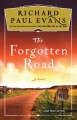 The forgotten road : a novel  Cover Image
