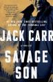 Savage Son : a Thriller. Cover Image