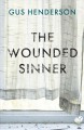 The wounded sinner  Cover Image