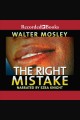 The right mistake Socrates fortlow series, book 3. Cover Image