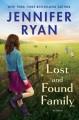 Lost and found family : a novel  Cover Image
