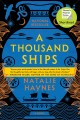 A thousand ships a novel  Cover Image
