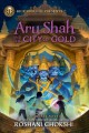 Aru Shah and the city of gold  Cover Image