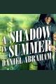 A shadow in summer Cover Image