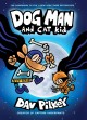 Dog Man and Cat Kid : v. 4 : Adventures of Dog Man  Cover Image