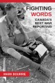 Fighting words Canada's best war reporting  Cover Image