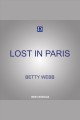 Lost in Paris : a novel Cover Image