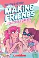 Making friends : together forever  Cover Image