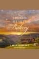 The Broken Hearts Bakery : Haven Ridge Cover Image