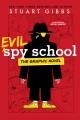 Go to record Evil spy school : the graphic novel