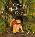 On a mushroom day  Cover Image