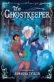 The ghostkeeper  Cover Image