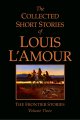 Go to record The collected short stories of Louis L'Amour
